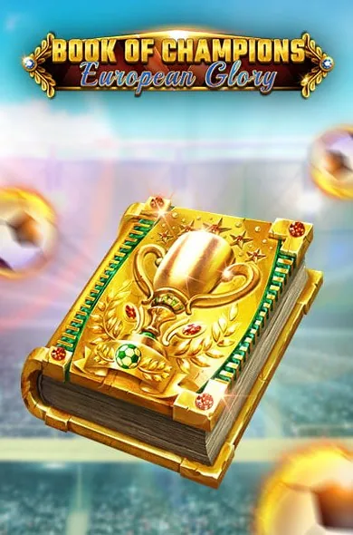 Book Of Champions - European Glory